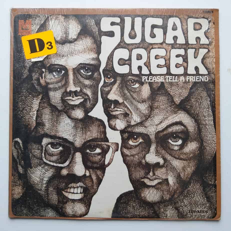 SUGAR CREEK PLEASE TELL A FRIEND Hippedelic Records