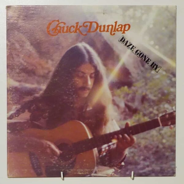 レア◆自主盤SSW Chuck Dunlap Daze Gone By LP DUNLAP, CHUCK - DAZE GONE BY - Hippedelic Records