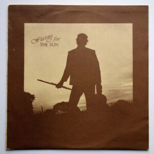 Waiting For The Sun – Same