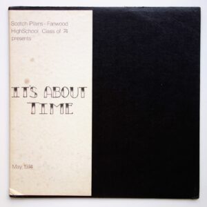 Scotch Plains - Fanwood High School Class Of '74 – It's About Time