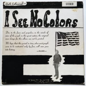 Edmund, Bob – I See No Colors