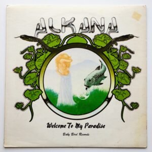 Alkana ‎– Welcome To My Paradise