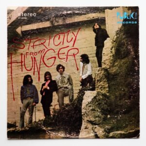 Hunger – Strictly From Hunger