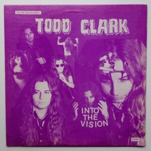 Clark, Todd – Into The Vision