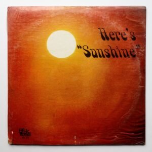 Sunshine – Here's Sunshine