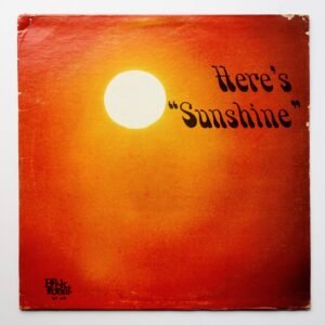 Sunshine – Here's Sunshine