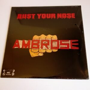 Ambrose – Bust Your Nose