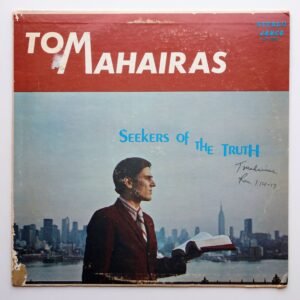 Mahairas, Tom – Seekers Of The Truth