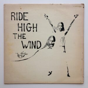 Belt, Tom And The God Unlimited Singers – Ride High The Wind