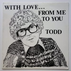 Todd ‎– With Love... From Me To You